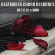 Glitchedtones - Beatmaker Chord Resource : Cthulhu x MIDI