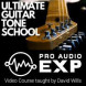 ProAudioEXP - Guitar Tone School