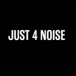 Just 4 Noise